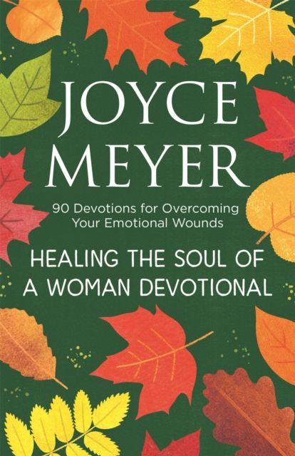 Forsidebilde av Healing the Soul of a Woman Devotional : 90 Devotions for Overcoming Your Emotional Wounds