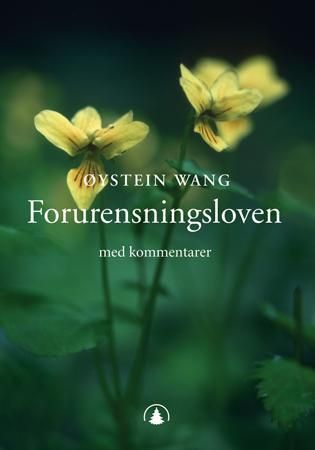 Forurensningsloven : med kommentarer
