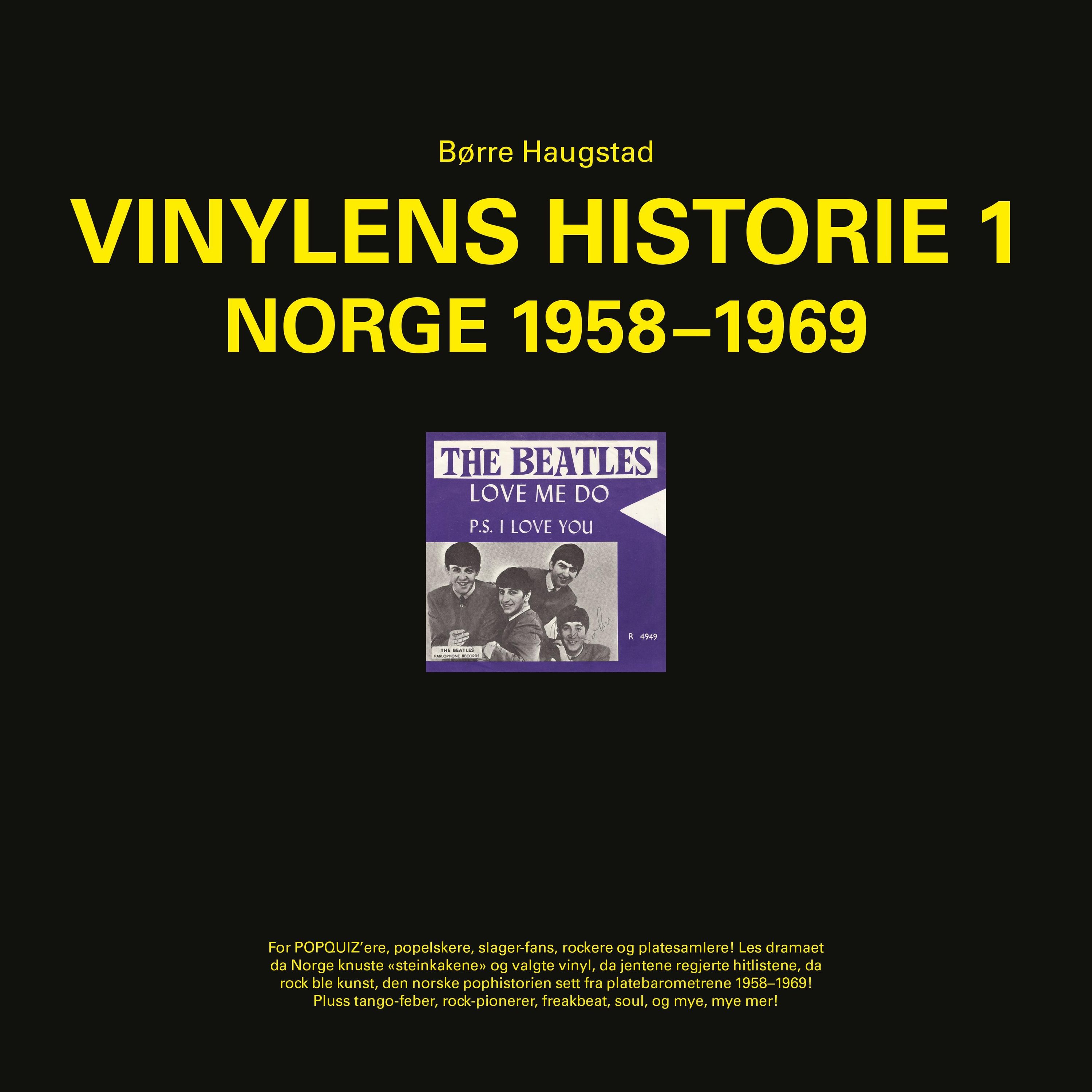 Vinylens historie. 1. Norge 1958-1969