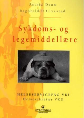 Forsidebilde av Sykdoms- og legemiddellære : helseservicefag VK1, helsesekretær VK2