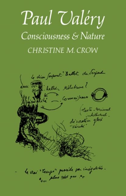Paul Valery : Consciousness and Nature