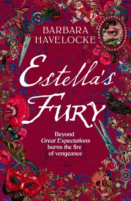 Estella's Fury : A dark, chilling Gothic historical crime thriller inspired by Dickens
