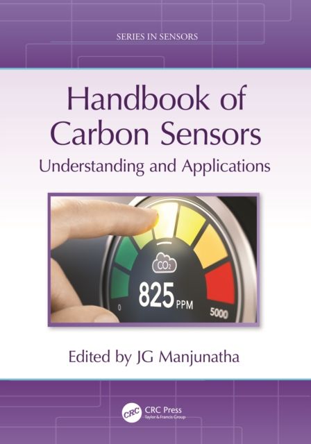 Handbook of Carbon Sensors : Understanding and Applications