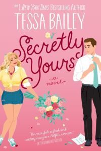 Forsidebilde av Secretly yours : a novel
