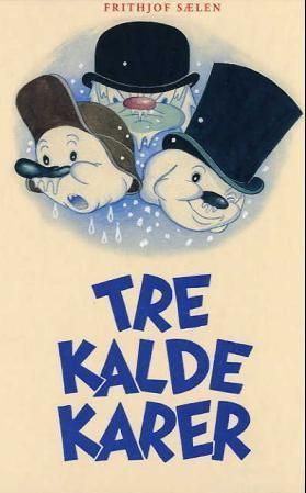 Tre kalde karer : et vintereventyr i ord og farger