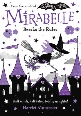 Mirabelle breaks the rules