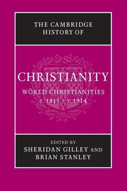 The Cambridge History of Christianity