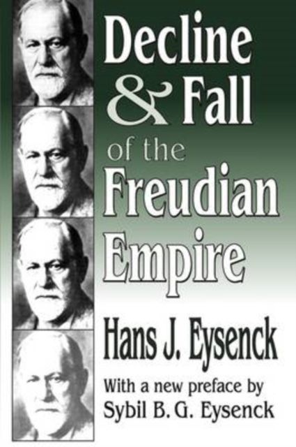 Decline and Fall of the Freudian Empire