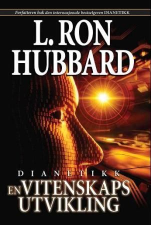 Dianetikk : en vitenskaps utvikling