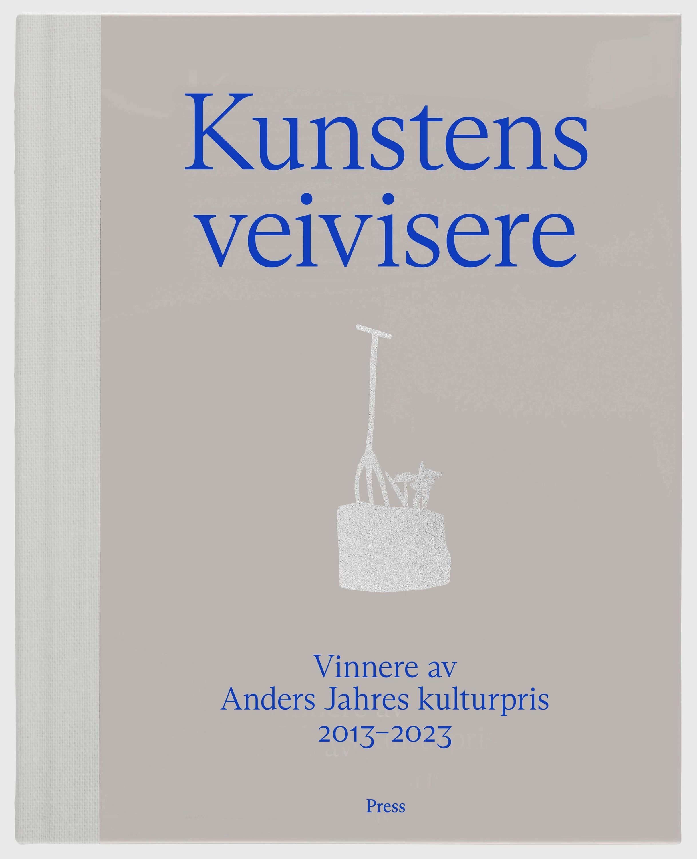 Kunstens veivisere : Anders Jahres kulturpris 2013–2024