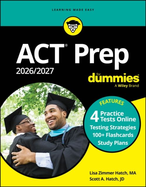 ACT Prep 2026/2027 For Dummies : Book + 4 PracticeTests & 100+ Flashcards Online