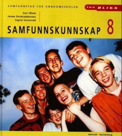Innblikk : samfunnsfag for ungdomsskolen. Samfunnskunnskap 8