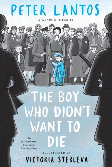 The boy who didn't want to die : a graphic memoir