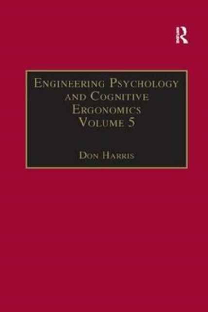 Engineering Psychology and Cognitive Ergonomics : Volume 5: Aerospace and Transportation Systems