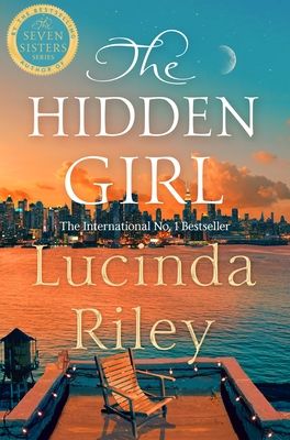 The Hidden Girl : A spellbinding historical drama about family secrets and the power of destiny from the global number one bestseller