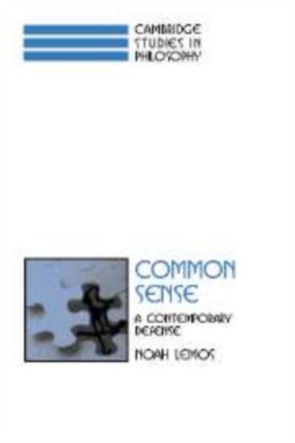 Common Sense : A Contemporary Defense