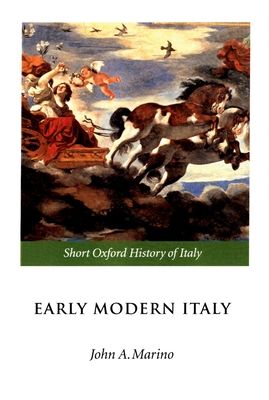 Early Modern Italy : 1550-1796