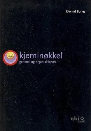 Kjeminøkkel : generell og organisk kjemi