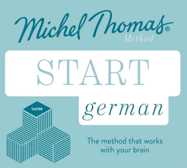 Start German New Edition (Learn German with the Michel Thomas Method) : Beginner German Audio Taster Course