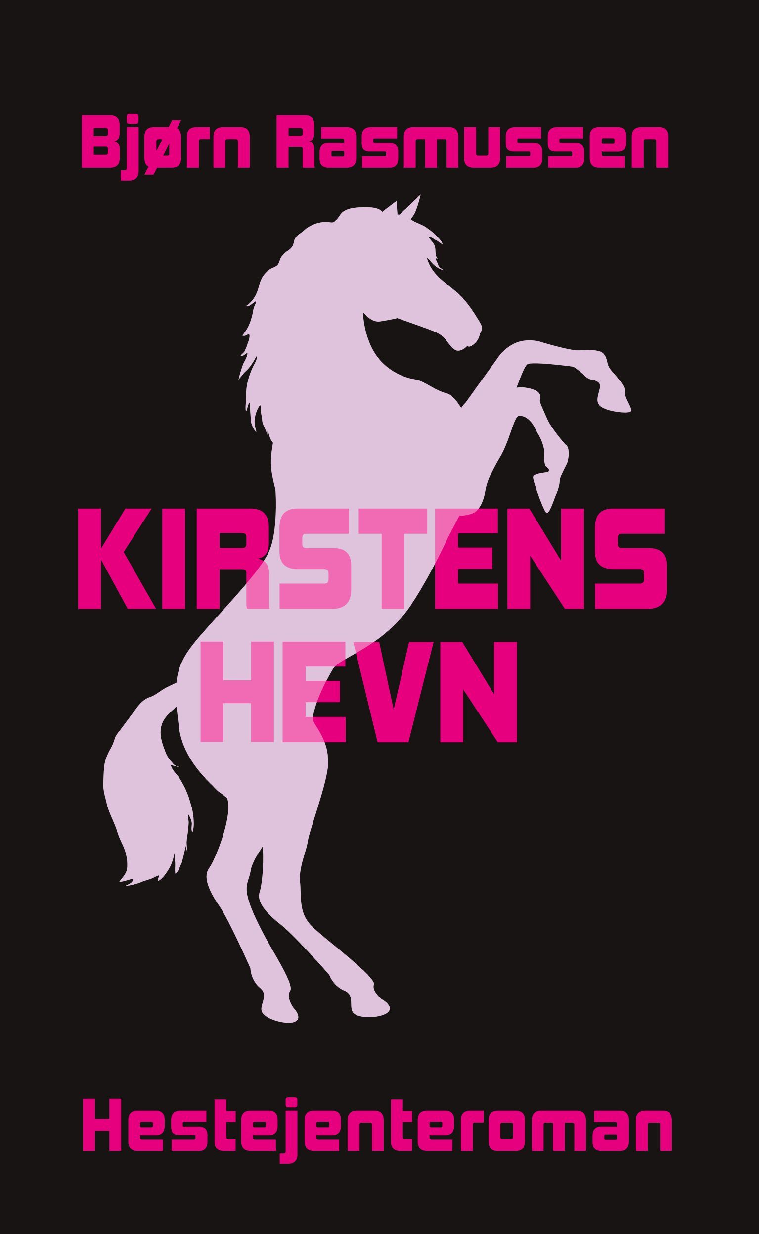 Kirstens hevn : hestejenteroman