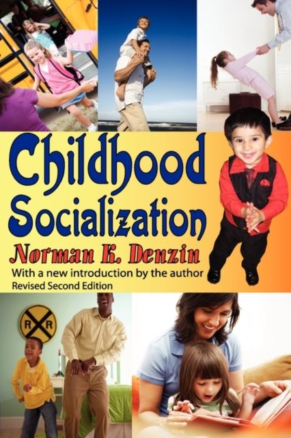 Childhood Socialization : Revised Second Edition