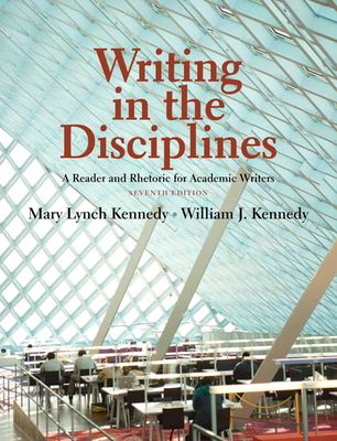 Writing in the Disciplines : A Reader and Rhetoric Academic for Writers