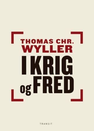 I krig og fred : essays