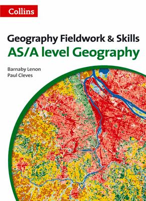 A Level Geography Fieldwork & Skills