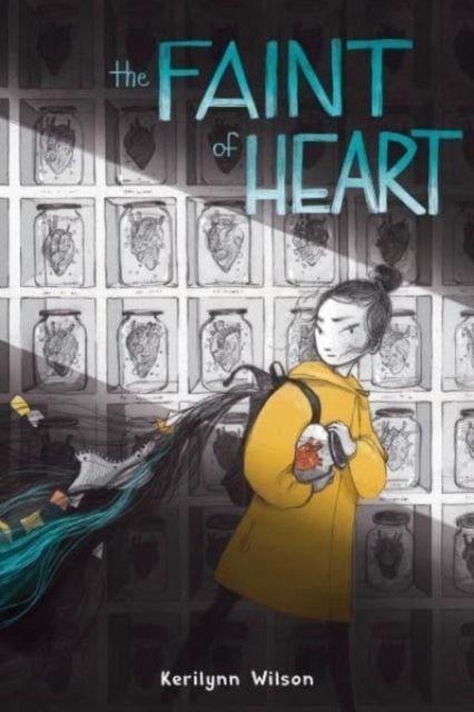 The Faint of Heart : A Graphic Novel