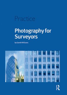 Photography for Surveyors