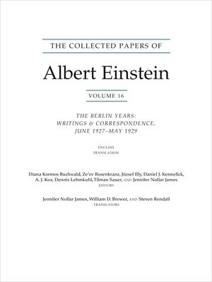 The Collected Papers of Albert Einstein, Volume 16 (Translation Supplement) : The Berlin Years / Writings & Correspondence / June 1927–May 1929