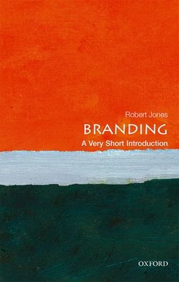 Branding : A Very Short Introduction
