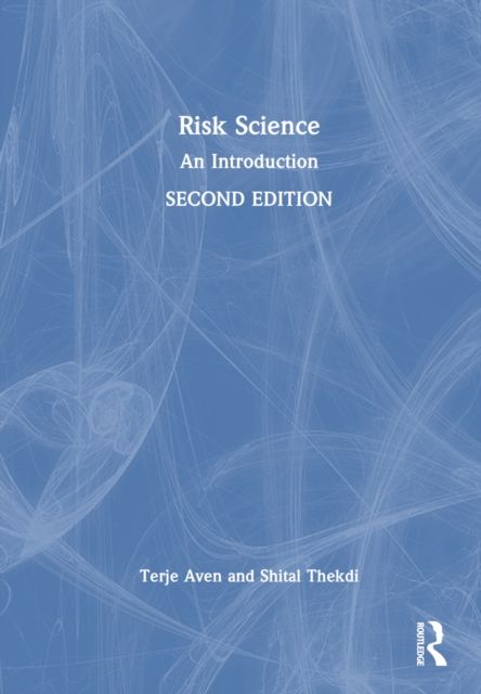 Risk Science : An Introduction