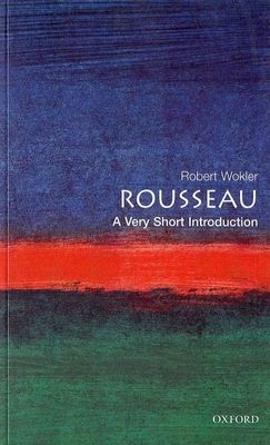 Rousseau : A Very Short Introduction