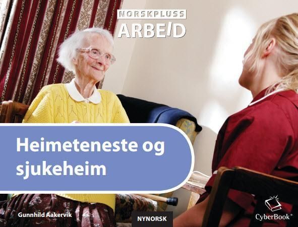 Heimetjeneste og sjukeheim