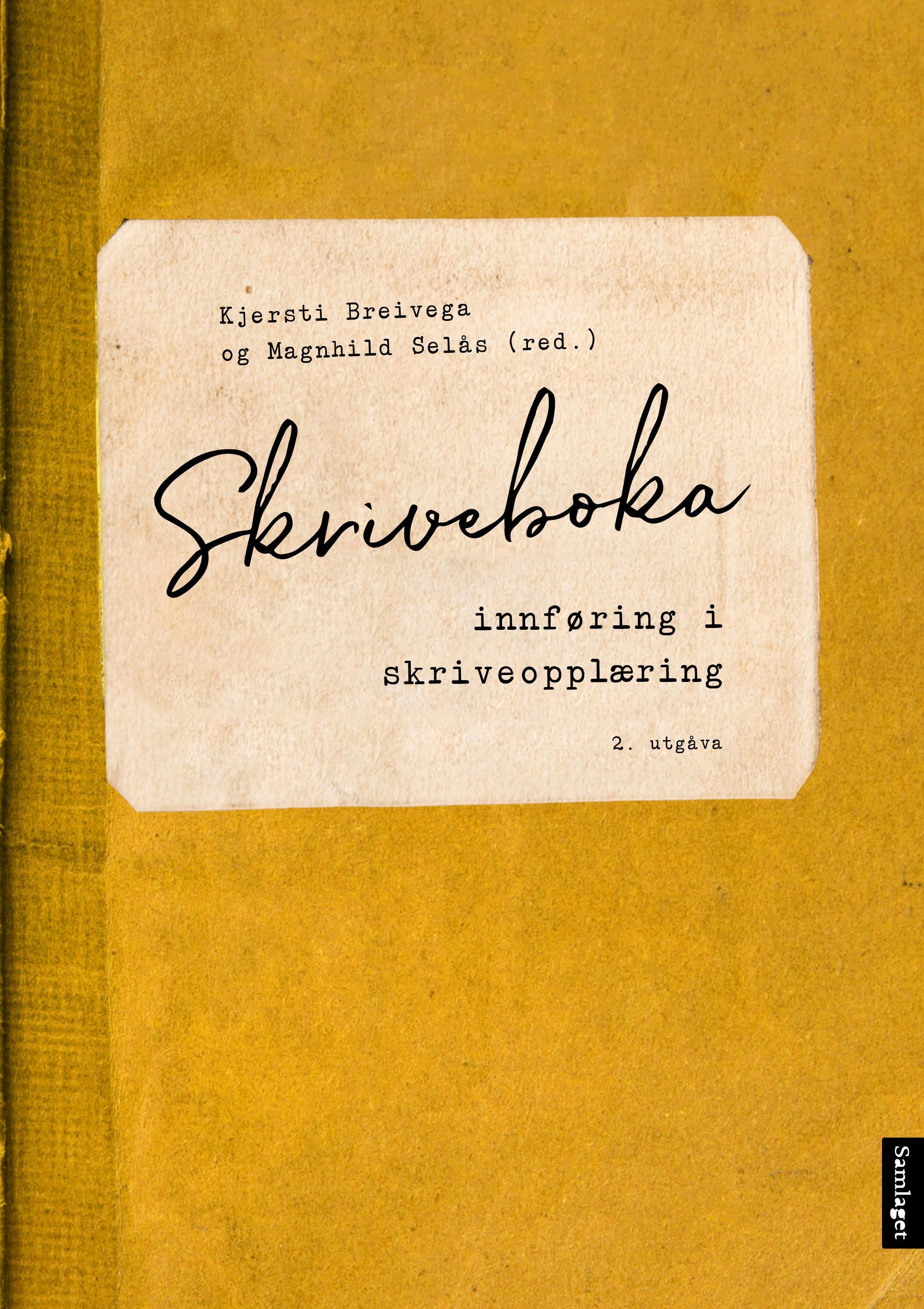 Skriveboka : innføring i skriveopplæring