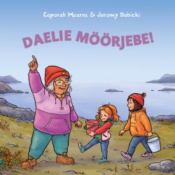 Daelie möörjebe!