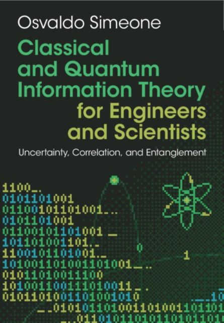 Classical and Quantum Information Theory : Uncertainty, Information, and Correlation