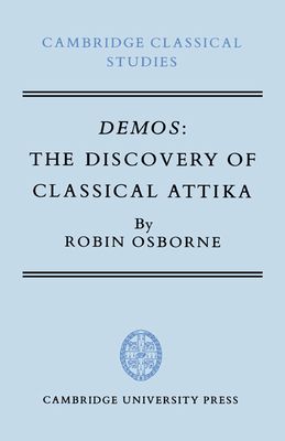 Demos : The Discovery of Classical Attika