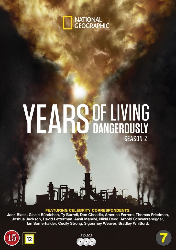 Years of living dangerously. Season 2