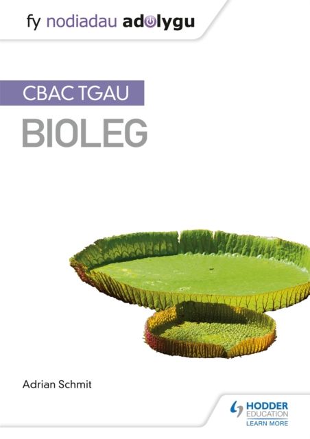 Forsidebilde av Fy Nodiadau Adolygu: CBAC TGAU Bioleg (My Revision Notes: WJEC GCSE Biology, Welsh-language Edition)