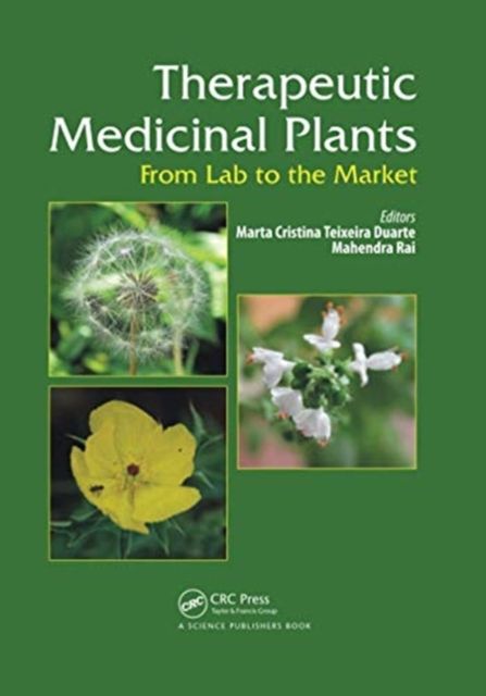Therapeutic Medicinal Plants : From Lab to the Market