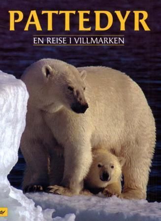 Pattedyr : en reise i villmarken