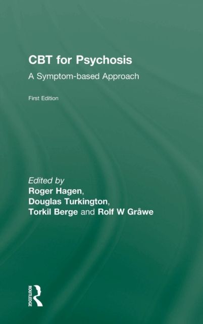CBT for Psychosis : A Symptom-based Approach