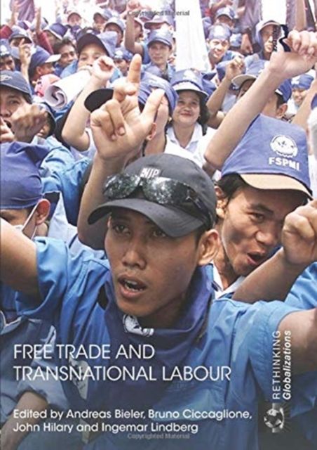 Free Trade and Transnational Labour