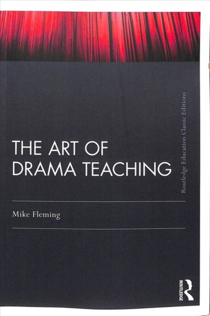 The Art Of Drama Teaching