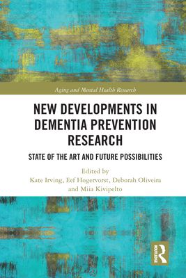 New Developments in Dementia Prevention Research : State of the Art and Future Possibilities