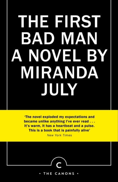 The first bad man : a novel
