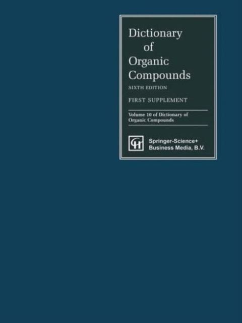 Dictionary of Organic Compounds, Sixth Edition, Supplement 1