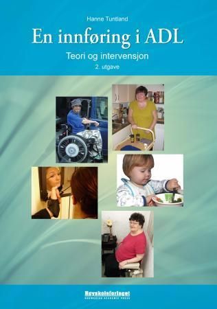 En innføring i ADL : teori og intervensjon
